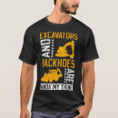Recherche de excavatrice tshirts Conducteur
