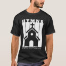 Recherche de hymns tshirts Église