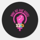 Suche nach feminismus aufkleber Pro wahl