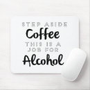Suche nach betrunken mousepads Alkohol