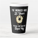 Recherche de anniversaire de 25 ans tasses Drôle