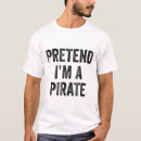 Suche nach piratenkostüm tshirts Vortäuschen