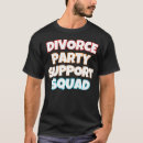 Recherche de équipe de soutien tshirts Divorce