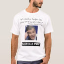 Recherche de bushisms tshirts Personnages politiques