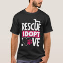 Recherche de adopté tshirts Adopter un animal