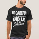 Recherche de sermon tshirts Ministre