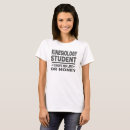 Suche nach kinesiologie tshirts Student