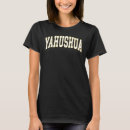Recherche de yahshua tshirts Yahushua