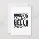 Recherche de goodbye tension hello pension Retirement