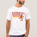Recherche de kickball tshirts Légende