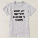 Suche nach kung fu kämpfer tshirts War