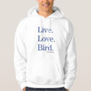 Suche nach vögel hoodies Vogelaufpassenredewendungen