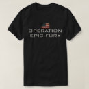 Recherche de opération militaire tshirts Opération epic fury