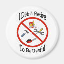 Recherche de retirement magnets Drôle