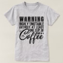 Recherche de coffee femme vêtements Sarcasme