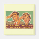 Suche nach idiot magnete Beleidigung