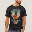Suche nach portugiesischer wasserhund tshirts Papa