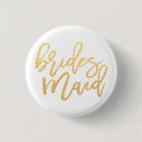 Recherche de bridesmaids badges Fête de la mariée