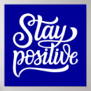 Suche nach stay positive poster Typography