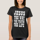 Suche nach leben ohne jesus tshirts Christentum