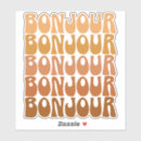 Suche nach bonjour aufkleber Modern