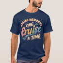Recherche de funny cruise tshirts Drôle