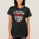 Suche nach rennfahrer tshirts Zitat