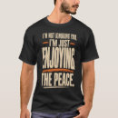 Suche nach sarkastische lustige sprüche tshirts Für ihn