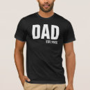 Suche nach wie väter tshirts Daddy