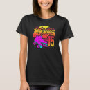 Recherche de 15th birthday tshirts Anniversaire