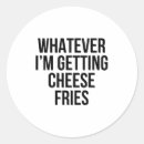 Suche nach pommes aufkleber Käse