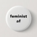 Recherche de protestation badges Féministe