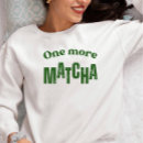 Recherche de matcha vêtements Amoureux de matcha