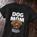 Recherche de maman de chien tshirts Drôle