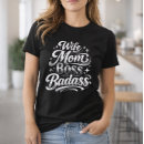 Suche nach badass frauen tshirts Mama