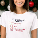 Recherche de sarcastiques de noël tshirts Pour elle