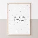 Suche nach dream big little one poster Träumen