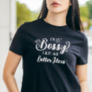 Suche nach ich bin nicht bossy tshirts Sarkastisch
