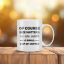 Recherche de ou bien tasses Drôle