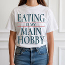 Recherche de gourmand tshirts Toute personne