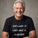 Suche nach retirement tshirts Lustig