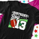 Suche nach 13 geburtstags tshirts Für ihn