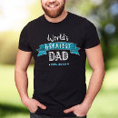 Recherche de le monde plus grand tshirts Fête des pères