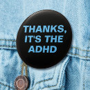 Suche nach adhd buttons Aufmerksamkeitsdefizit hyperaktivitätsstörung