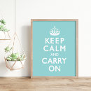 Recherche de keep calm and carry on posters White