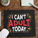 Suche nach erwachsene mousepads Zitat