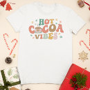 Recherche de hot cocoa tshirts Noël
