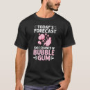Suche nach kaugummi tshirts Kauen