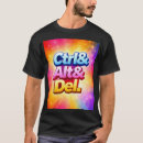 Recherche de ctrl alt del tshirts Geek