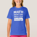Recherche de de geek enfant tshirts Professeur de mathématiques